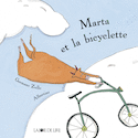 Marta et la bicyclette [ancienne édition]
